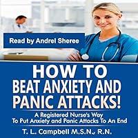 Algopix Similar Product 17 - How to Beat Anxiety and Panic Attacks