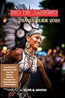 Algopix Similar Product 3 - RIO DE JANEIRO TRAVEL GUIDE 2O24 