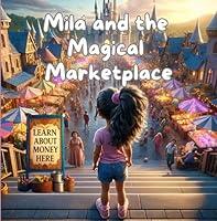 Algopix Similar Product 20 - Mila and the Magical Marketplace Learn