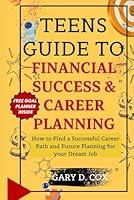 Algopix Similar Product 7 - Teens Guide to Financial Skill and