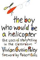 Algopix Similar Product 16 - THE BOY WHO WOULD BE A HELICOPTER The