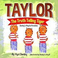 Algopix Similar Product 13 - Taylor the Truth Telling Tiger Dembys