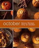 Algopix Similar Product 11 - October Savory Recipes Only for