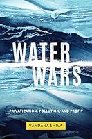 Algopix Similar Product 10 - Water Wars Privatization Pollution