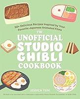 Algopix Similar Product 4 - The Unofficial Studio Ghibli Cookbook