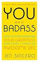 Algopix Similar Product 15 - You Are a Badass How to Stop Doubting