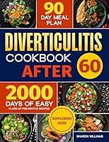 Algopix Similar Product 18 - Diverticulitis Cookbook After 60 Over