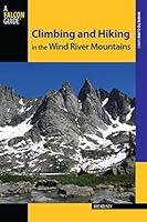 Algopix Similar Product 3 - Climbing and Hiking in the Wind River