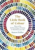 Algopix Similar Product 3 - The Little Book of Colour How to Use