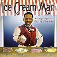 Algopix Similar Product 11 - Ice Cream Man How Augustus Jackson