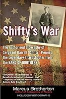 Algopix Similar Product 14 - Shiftys War The Authorized Biography