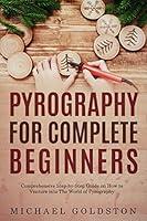 Algopix Similar Product 11 - Pyrography For Complete Beginners