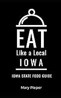 Algopix Similar Product 15 - Eat Like a LocalIowa Iowa State Food