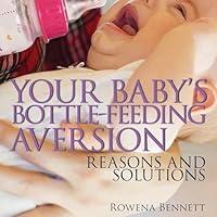 Algopix Similar Product 16 - Your Babys BottleFeeding Aversion