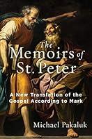 Algopix Similar Product 5 - The Memoirs of St Peter A New