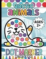 Algopix Similar Product 19 - Arctic Animals Dot Marker Activity Book