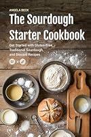 Algopix Similar Product 16 - The Sourdough Starter Cookbook Get