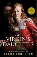 Algopix Similar Product 19 - The Virgins Daughter A Tudor Legacy