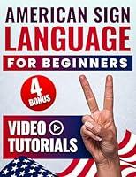 Algopix Similar Product 16 - American Sign Language for Beginners