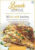 Algopix Similar Product 15 - Lunch in Five 30 Low Carb Lunches Up