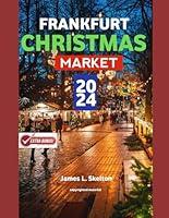 Algopix Similar Product 16 - FRANKFURT CHRISTMAS MARKET 2024 A