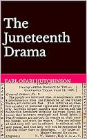 Algopix Similar Product 2 - The Juneteenth Drama