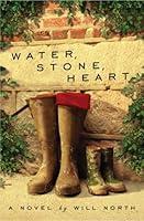 Algopix Similar Product 19 - Water, Stone, Heart: A Novel