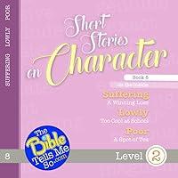 Algopix Similar Product 12 - Short Stories on Character, Book 8