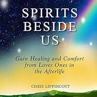 Algopix Similar Product 5 - Spirits Beside Us Gain Healing and