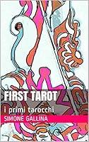 Algopix Similar Product 4 - FIRST TAROT i primi tarocchi