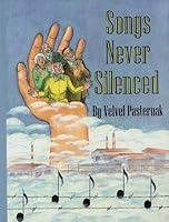 Algopix Similar Product 19 - Songs Never Silenced