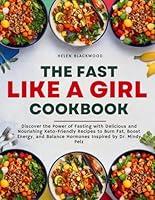 Algopix Similar Product 7 - The Fast Like A Girl Cookbook Discover