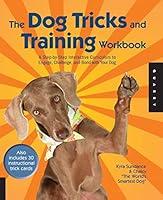 Algopix Similar Product 15 - The Dog Tricks and Training Workbook A
