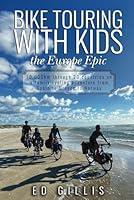 Algopix Similar Product 14 - Bike Touring With Kids the Europe