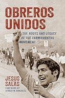 Algopix Similar Product 5 - Obreros Unidos The Roots and Legacy of