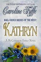 Algopix Similar Product 11 - MailOrder Brides of the West Kathryn