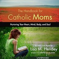 Algopix Similar Product 8 - The Handbook for Catholic Moms
