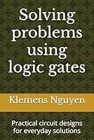 Algopix Similar Product 14 - Solving problems using logic gates