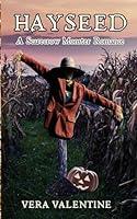 Algopix Similar Product 5 - Hayseed: A Scarecrow Monster Romance