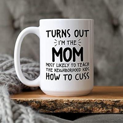 Mothers Day Gifts For Mom From Daughter Son, 11oz Funny Coffee Mug Gifts  For Mom Grandma Mother In Law Aunt, Unique Mothers Day Present Idea For  Women