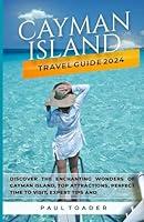 Algopix Similar Product 18 - CAYMAN ISLAND TRAVEL GUIDE 2024