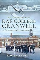 Algopix Similar Product 6 - RAF College Cranwell A Centenary
