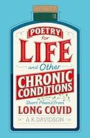Algopix Similar Product 10 - Poetry for Life and Other Chronic
