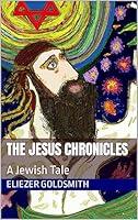 Algopix Similar Product 3 - The Jesus Chronicles: A Jewish Tale