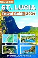 Algopix Similar Product 20 - St Lucia Travel Guide 2024  Explore