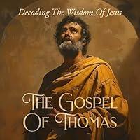 Algopix Similar Product 9 - The Gospel of Thomas Decoding the