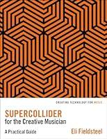 Algopix Similar Product 8 - SuperCollider for the Creative