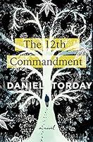 Algopix Similar Product 2 - The 12th Commandment: A Novel