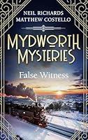 Algopix Similar Product 14 - Mydworth Mysteries  False Witness A