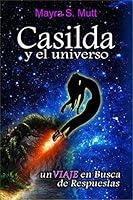 Algopix Similar Product 18 - Casilda y el Universo Viaje en Busca